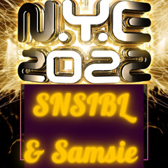 N.Y.E Set ft. Samsie