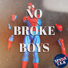 No Broke Boys (SpydaT.E.K Remix)
