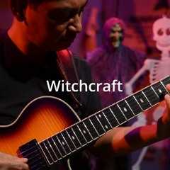 Witchcraft