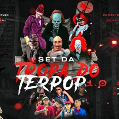 SET TROPA DO TERROR 1.0- MC RD, MC STIFLER, MC DN7, MC P1 (DJ K2, DJ FUMINHO ,DJ DAVI DO TERRORISTA)