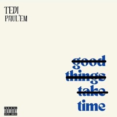 TEDI X PAUL'EM -  TIME