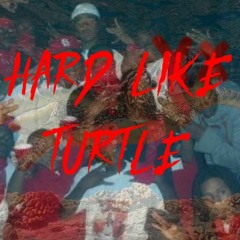 HARD LIKE TURTLE ft. 6ix9ine - SMIZZOKE