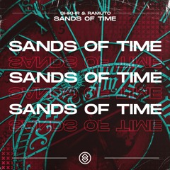 SHKHR X Ramuto - Sands Of Time