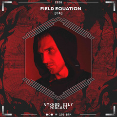 Field Equation Guest MIx