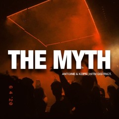 Antoine & Kops - The Myth