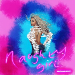Naughty Girl (BRODYR Edit) [FREE DOWNLOAD]