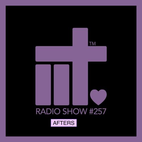 IIT RADIO SHOW Ep 257 AFTERS