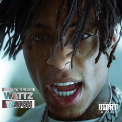 "Wattz Watch" (NBA Youngboy) week 1/26/22 - 2/1/22