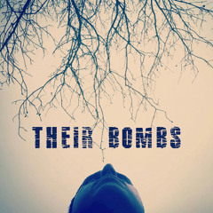 Their Bombs