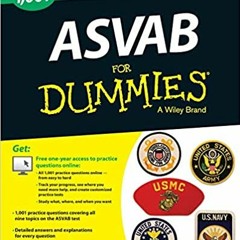 DOWNLOAD❤️eBook⚡️ 1 001 ASVAB Practice Questions For Dummies (+ Free Online Practice)
