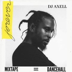 Dj Axell Dancehall / The best moment