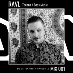 DTM MIX 001 // RAVL