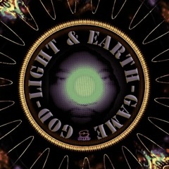 GOD-LIGHT & EARTH-GAME (full project)