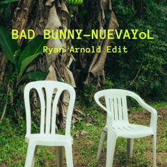 NUEVAYoL (Ryan Arnold Edit) FILTERED
