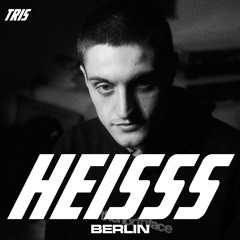 HEISSS Podcast 017: TRIS