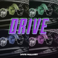 Drive (Davis' Version)