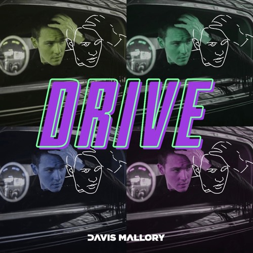 Drive (Davis' Version)