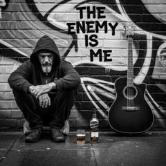 The Enemy is Me