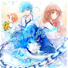 『To the last fragment』 (instrumental)