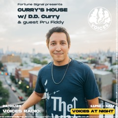 Curry's House w/ D.D. Curry & guest Pru Fiddy @ Voices Radio - May 2023