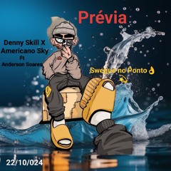 Danny Skill & Americano Sky Ft Anderson Soares -Sweg no Ponto (S Studio).mp3