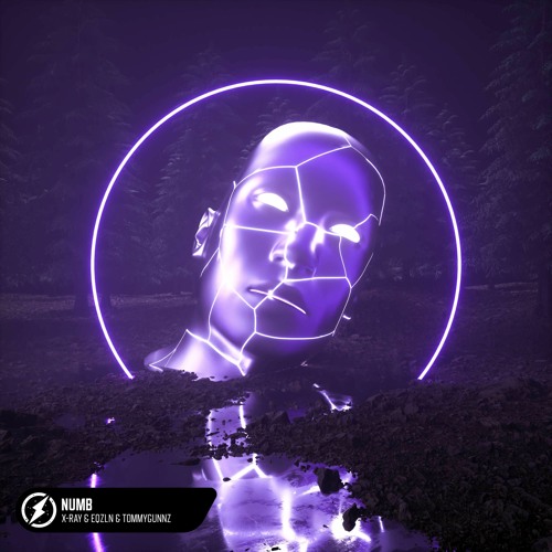 X - Ray & EQZLN & Tommygunnz - Numb