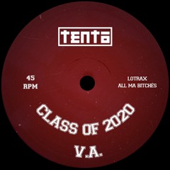 Lotrax - All Ma Bitches (Original Mix)