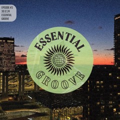 ESSENTIAL GROOVE #3