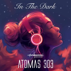 Atomas 303 - In The Dark (ovniep474 - Ovnimoon Records)