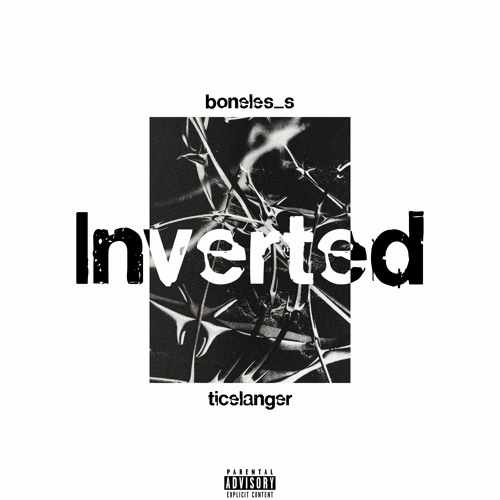 Inverted (feat. boneles_s)