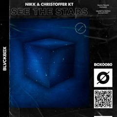 NIKK & Christoffer KT - See The Stars