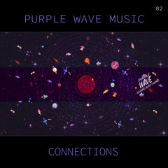 Connections - (Relaxing Music)