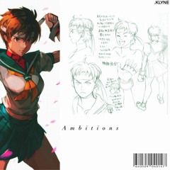 -  [  Ambitions  ]  ~  TAPE  "soundcloud exclusive "