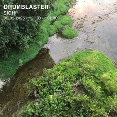 sighh - Drumblaster (Mai 2025)