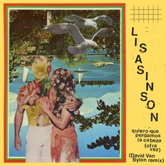 Quiero Que Perdamos La Cabeza (Otra Vez) (David Van Bylen Remix)