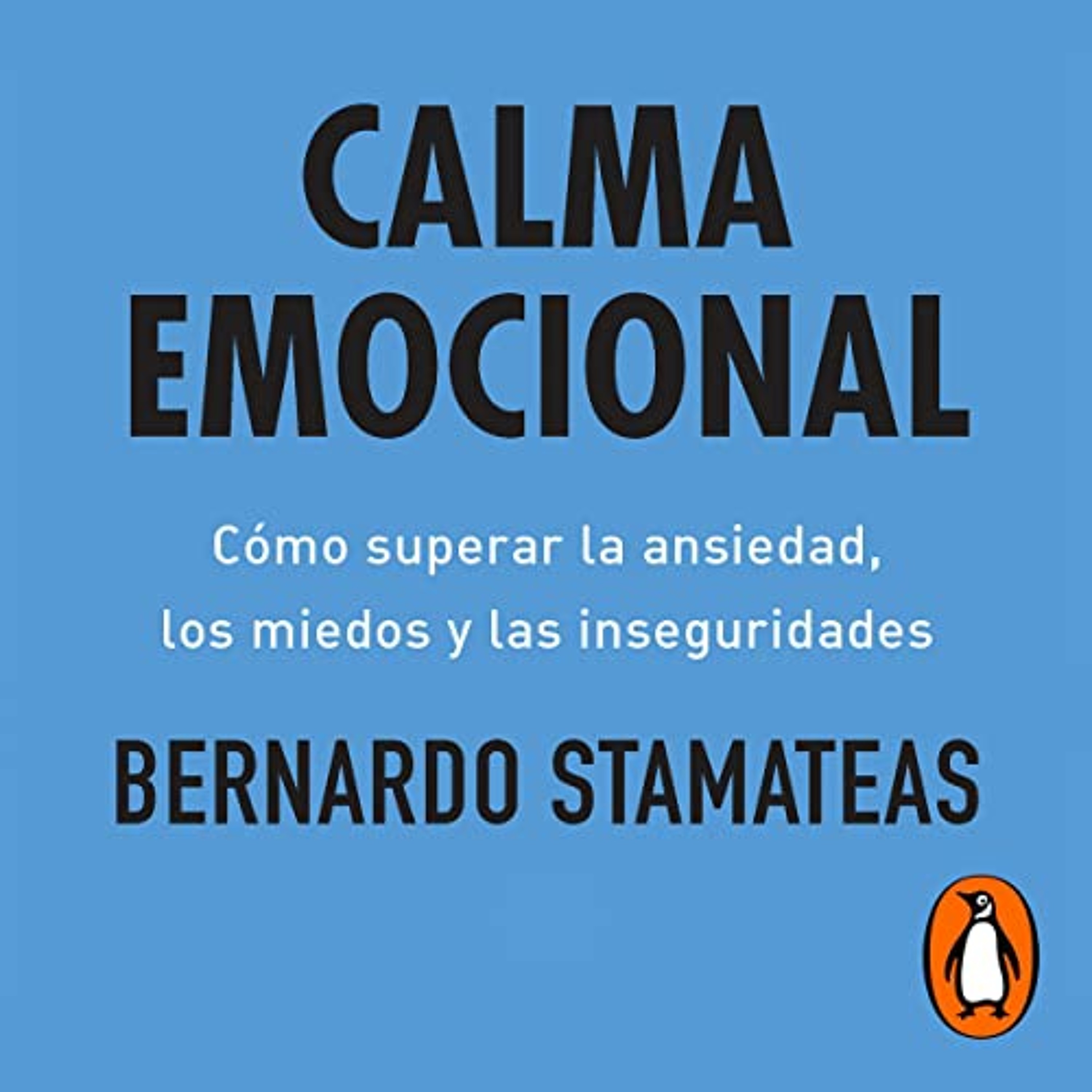 Calma emocional [Emotional Calm] (Audiolibro) | Prueba Gratis