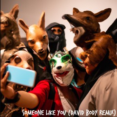 Abdel Adem - Someone Like You (David Body Remix)