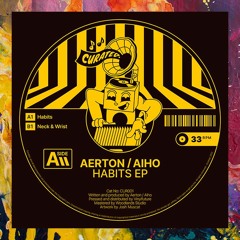 PREMIERE: Aerton / Aiho — Neck & Wrist (Original Mix) [Curated.]