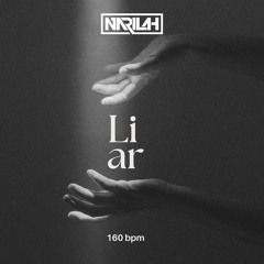 Liar 2025 by Narilah (160bpm)