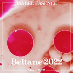 Beltane 2022 - Late Night Bangers - 5.7.22