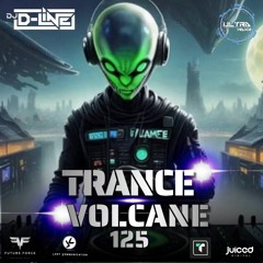 Trance Volcane #125