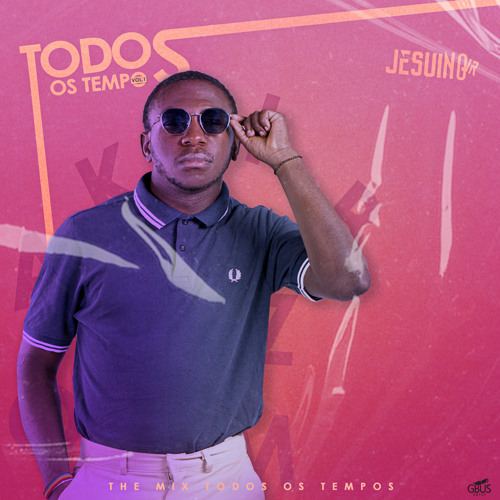 TODOS OS TEMPOS VOL.1