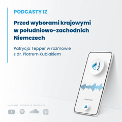Przed wyborami krajowymi w południowo-zachodnich Niemczech - Podcasty IZ 141/2026