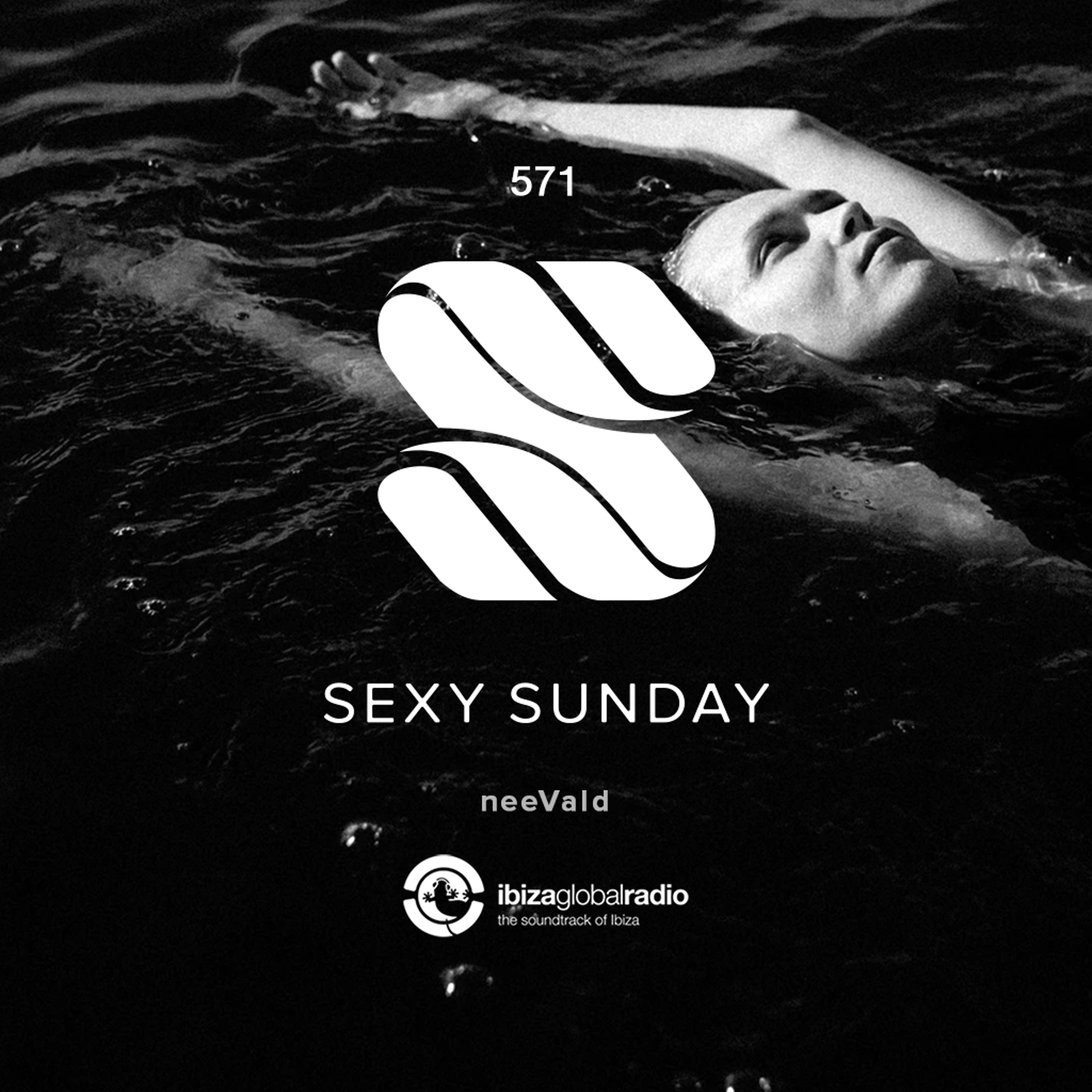 Sexy Sunday Radio Show 571 - IBIZA GLOBAL RADIO episode artwork