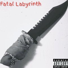 Fatal Labyrinth (Prod. Keemoh)