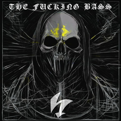 The Fucking Bass