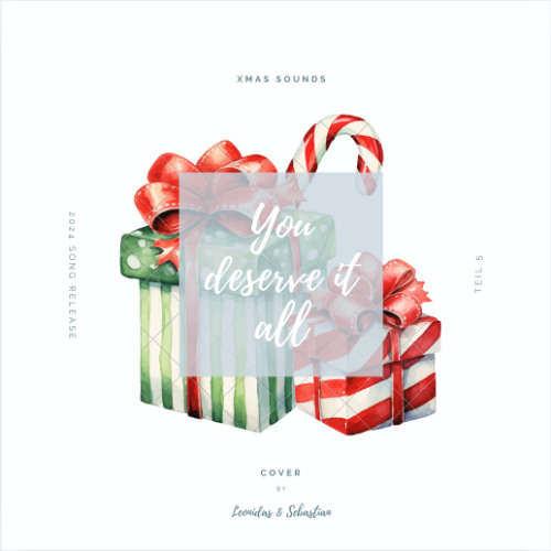 You Deserve It All