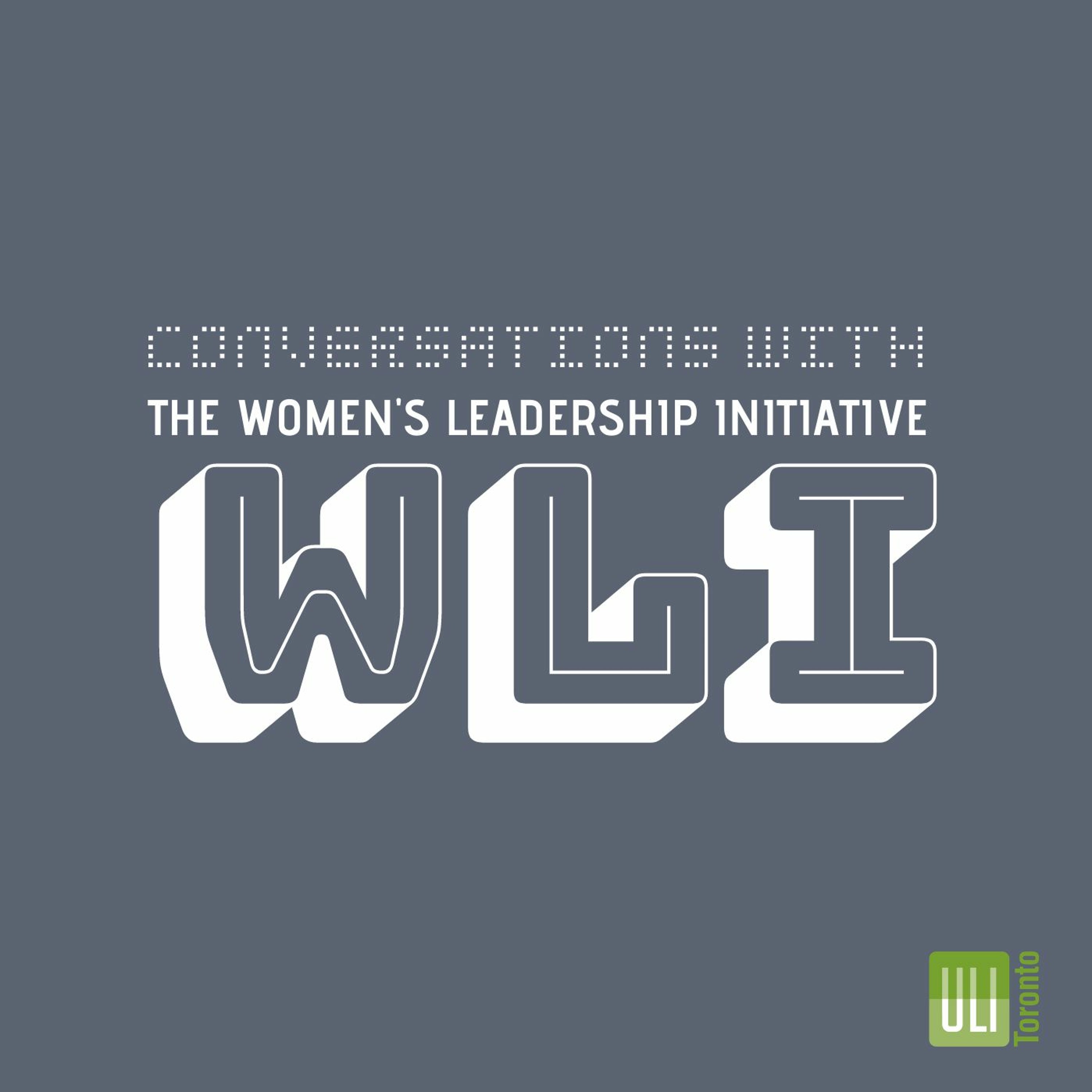 Episode 1 - Conversations with the WLI Championship Team