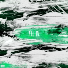 All In (Feat. Sharpe)prod.omg gunnr