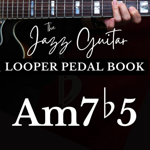 Stream KALYMI MUSIC Listen to The Jazz Guitar Looper Pedal Book
